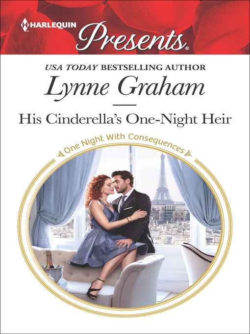 Title details for His Cinderella's One-Night Heir by Lynne Graham - Available